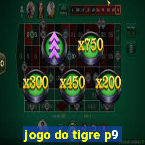 jogo do tigre p9